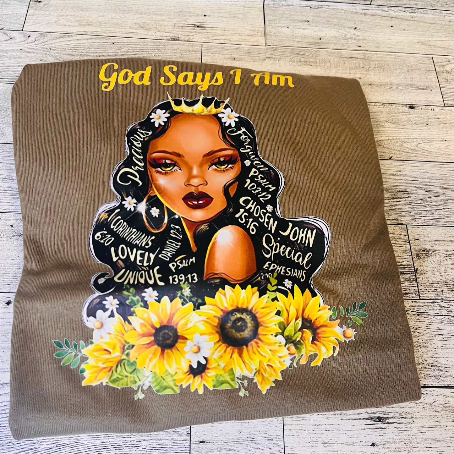 God Says I am affirmations T shirt