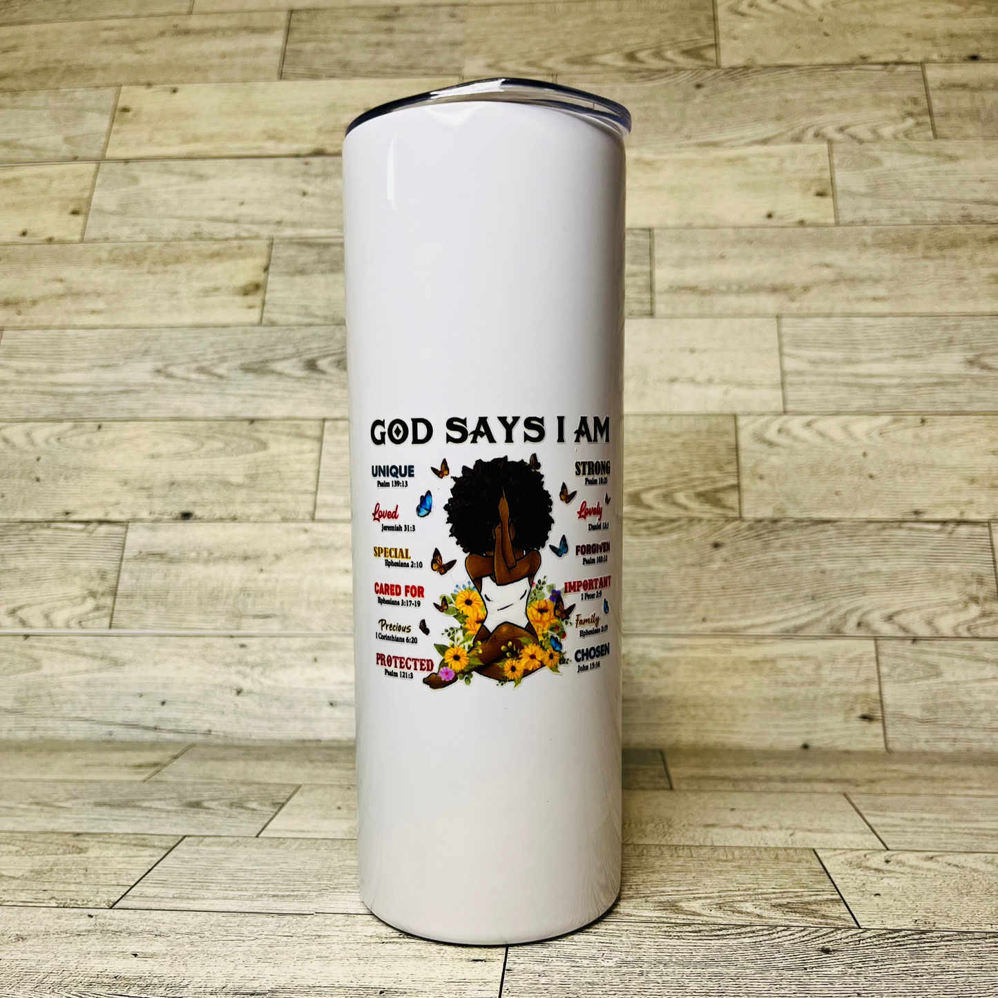 God says I am 20oz Tumbler