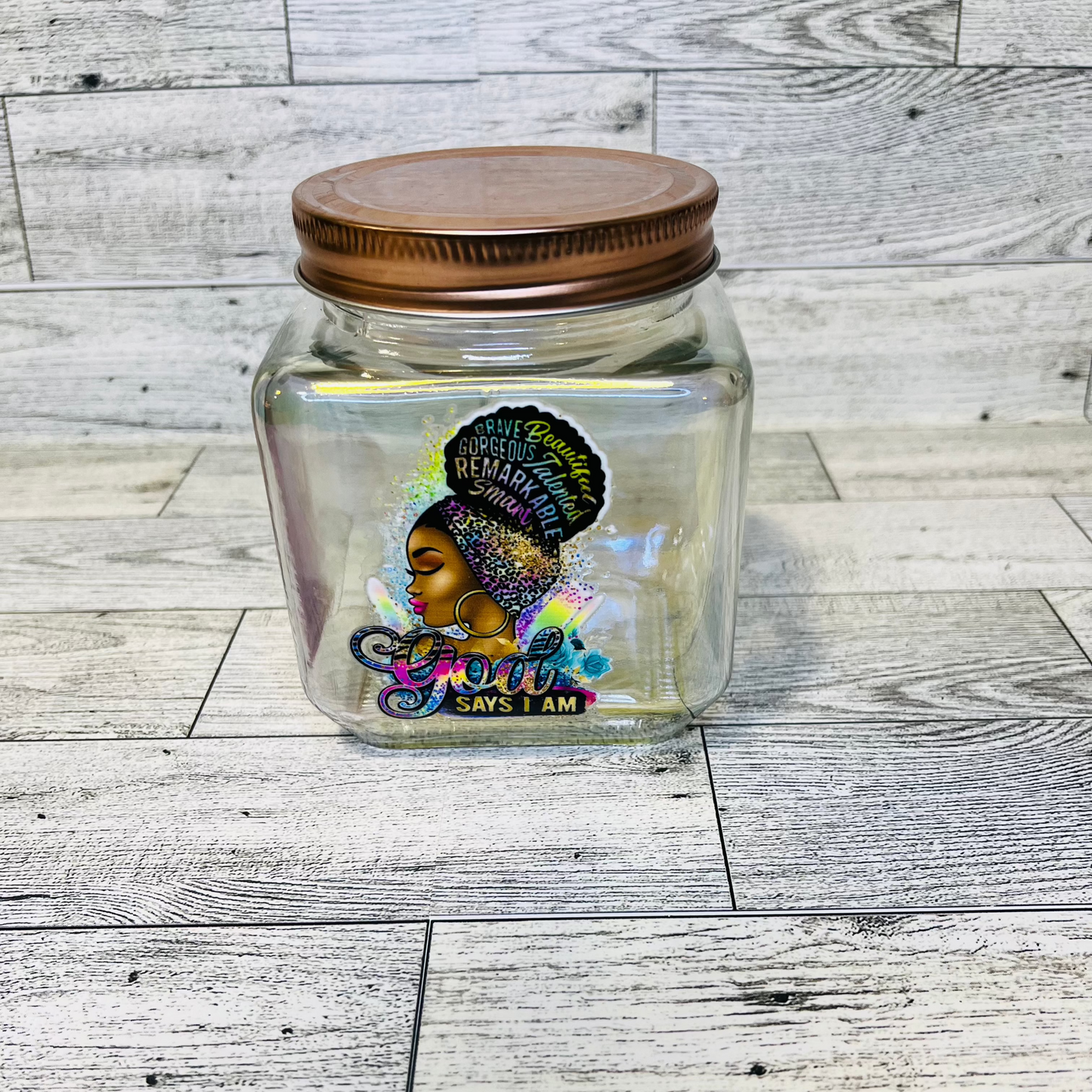 God says I am glass jar