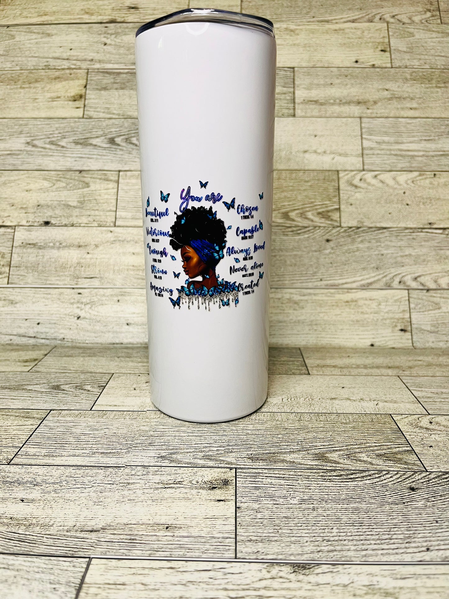 You are… 20oz insulated tumbler