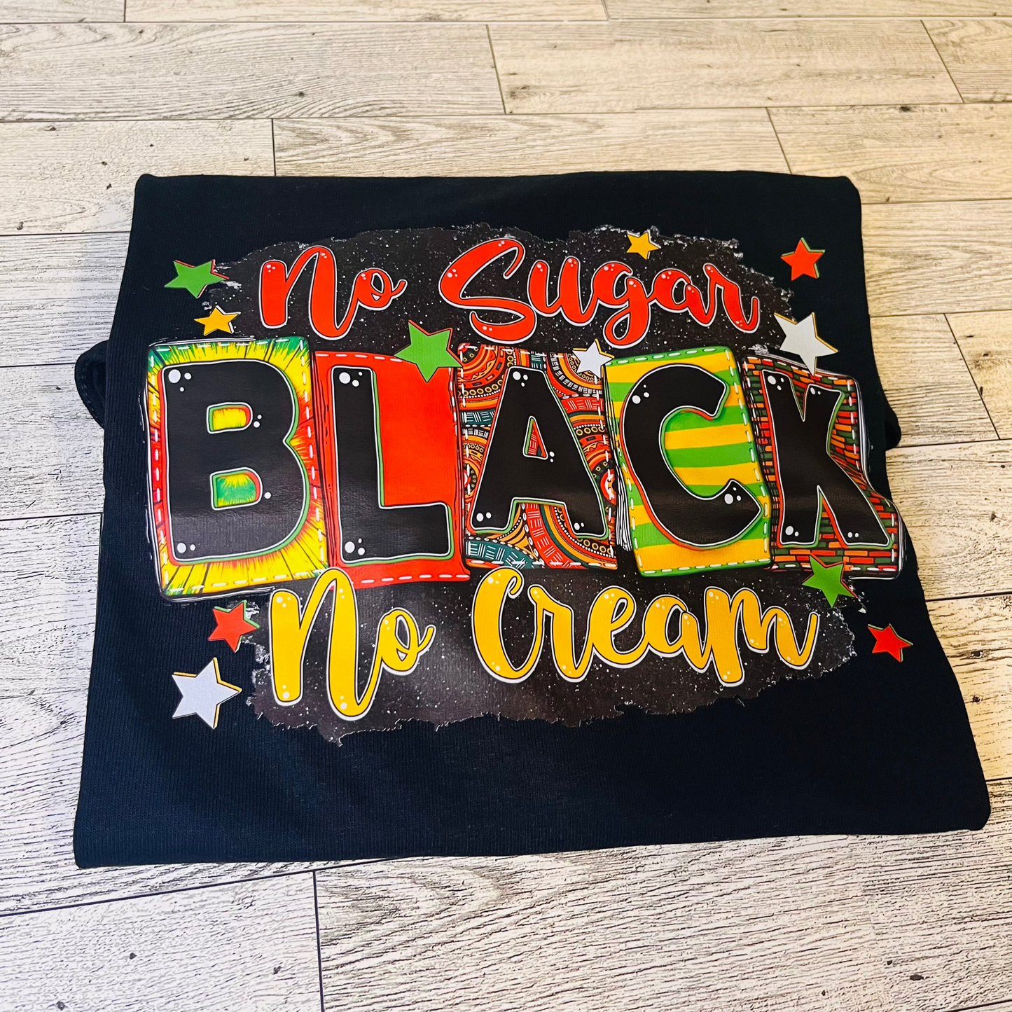 Black-no sugar no cream t shirt