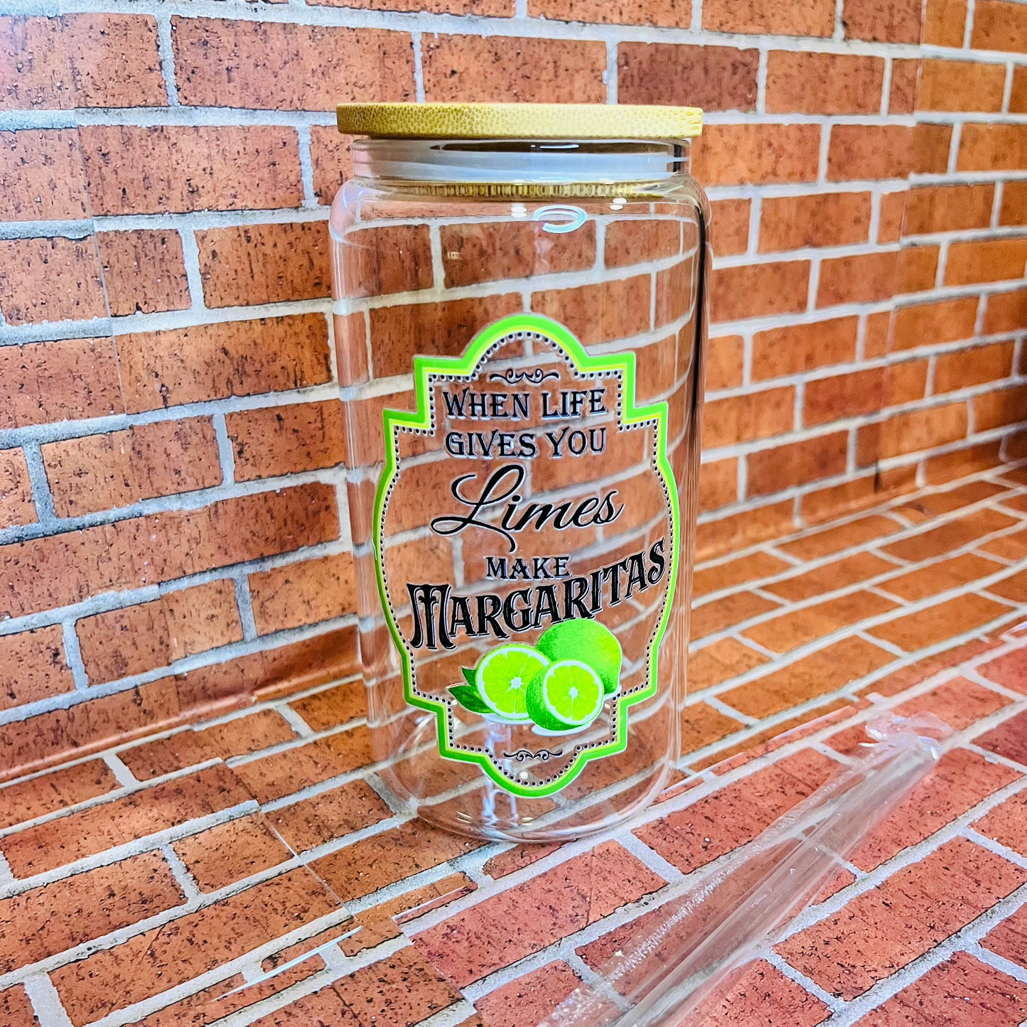 When life gives you… make…16oz glass cups-clear design