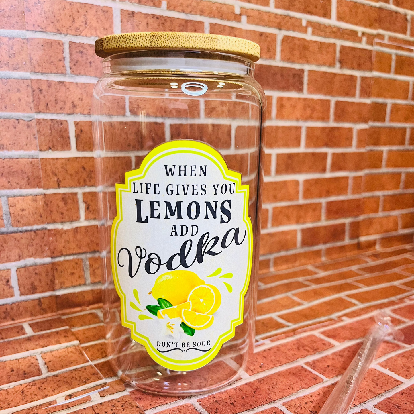 When life gives you…make 16 oz glass cups