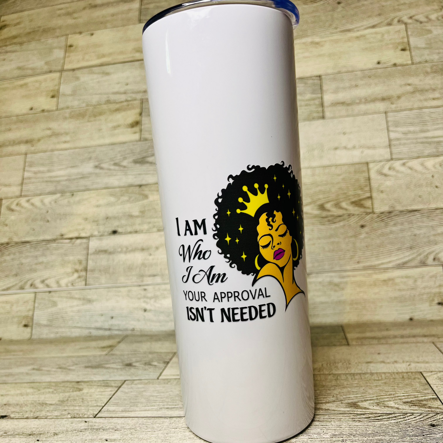 I am who I am 20oz Tumbler
