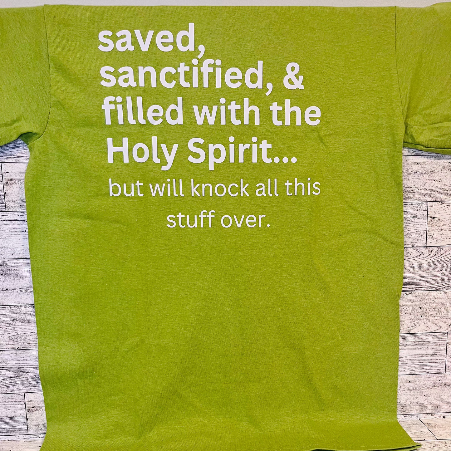 Saved, Sanctified and Filled with the Spirit