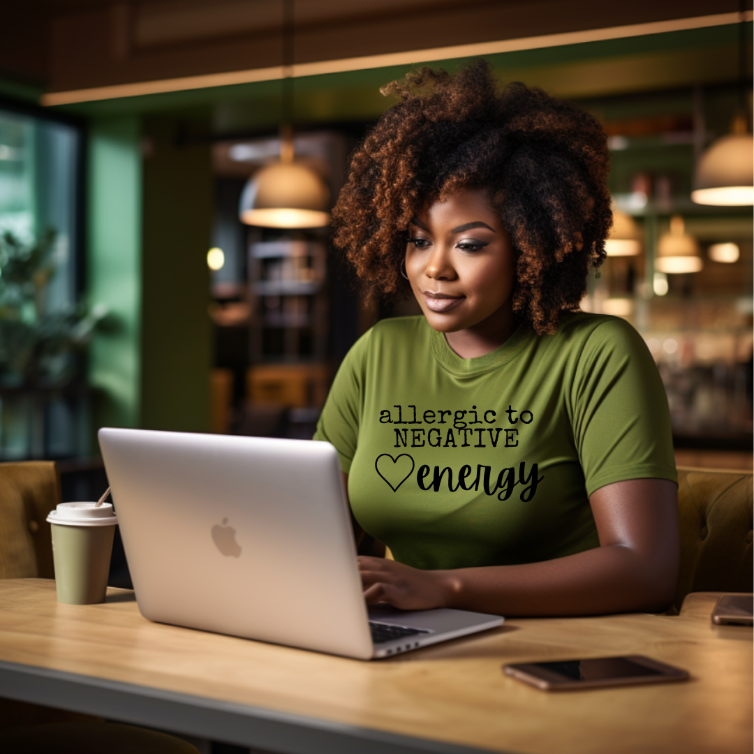 Allergic to negative energy t shirt