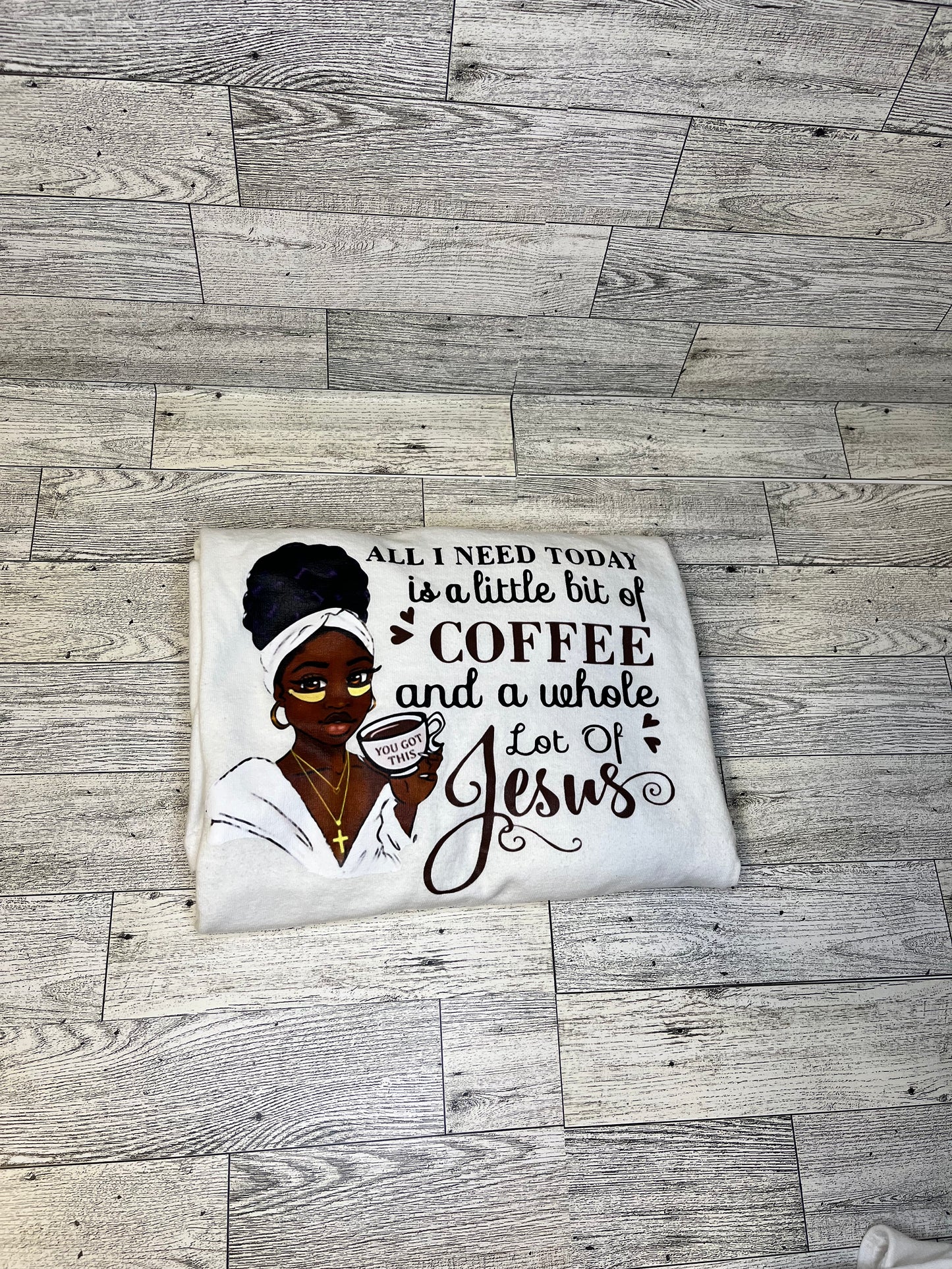 All I need is a little bit of coffee and a whole lot of Jesus