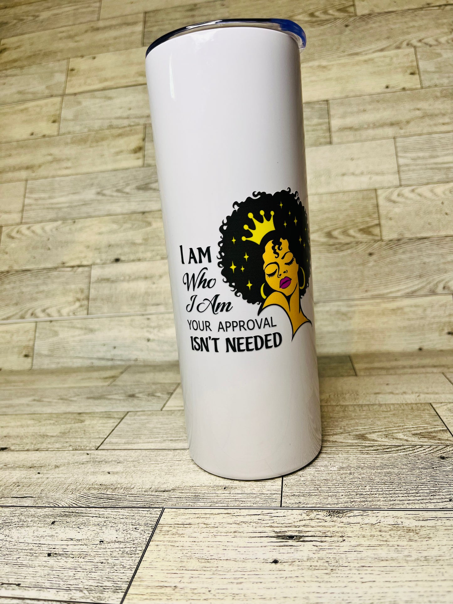 I am who I am 20oz Tumbler